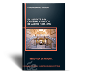 El Instituto del Cardenal Cisneros...