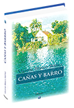 Cañas y Barro