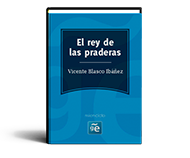 El rey de las praderas