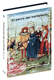 El perro del hortelano