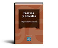 Ensayos y artículos de Miguel de Unamuno