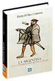 La Argentina o La conquista del Río de la Plata