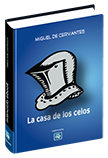 La casa de los celos