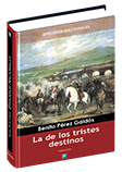 La de los tristes destinos