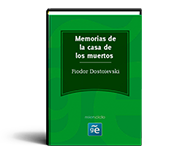 Memorias de la casa de los muertos