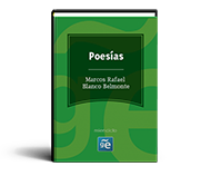 Poesías de Marcos Rafael Blanco Belmonte