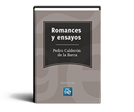 Romances y ensayos de Pedro Calderón de la Barca