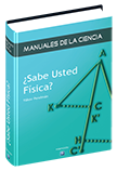 ¿Sabe Usted Física?
