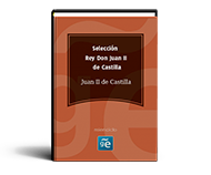 Selección Rey Don Juan II de Castilla