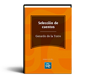 Gerardo de la Torre (Selección cuentos)