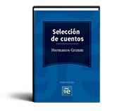 Selección de cuentos de los Hermanos Grimm