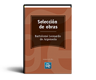 Selección de obras de Bartolomé Leonardo de Argensola