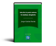 Si mañana despierto - Jorge Gaitán Durán (Selección poesía)